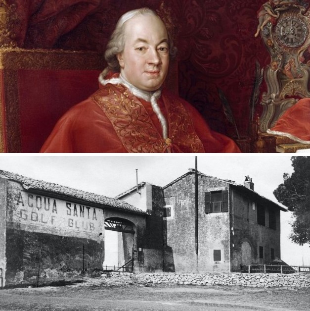 Portrait of Pope Pius VI (1775) by Giovanni Angelo Braschi (1717–1799) and the ancient thermal buildings of Acquasanta, constructed by the Pope, located to the right of the current Hole 1 of the Rome Golf Club, repurposed as the original Club House.