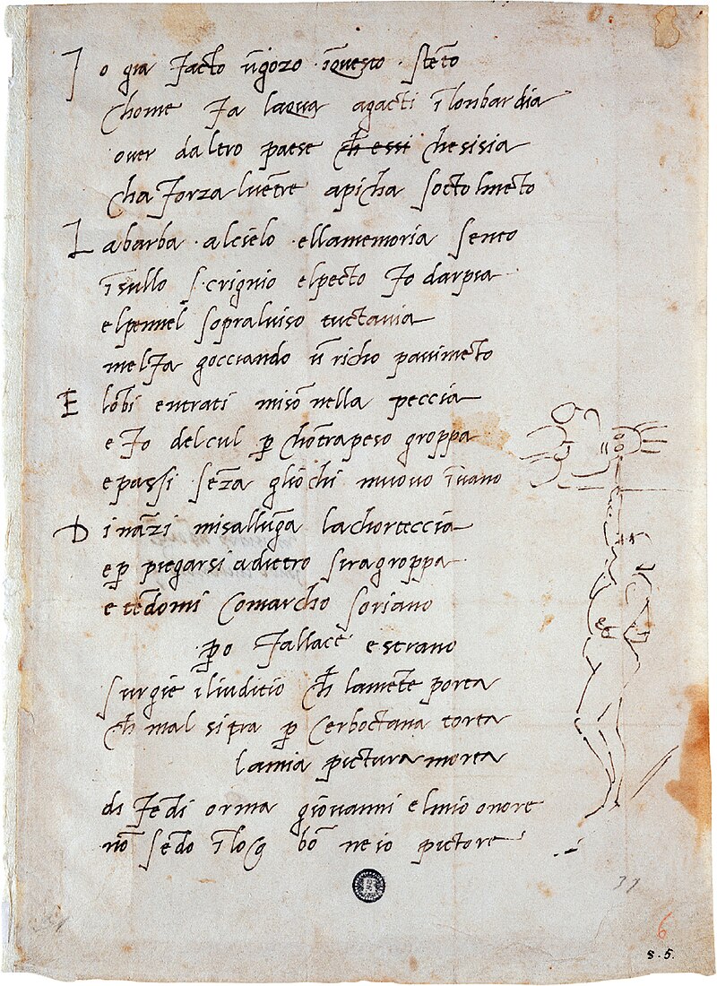 A sonnet by Michelangelo Buonarroti on painting the Sistine Chapel ceiling, accompanied by a sketch of himself in the act of painting. Probably to Giovanni di Benedetto da Pistoia. Pen and brown ink. Circa 1508–1512.