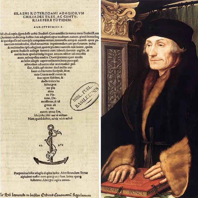 The Dutch philosopher Erasmus of Rotterdam, and his work 'Adagia' published by Manutius.